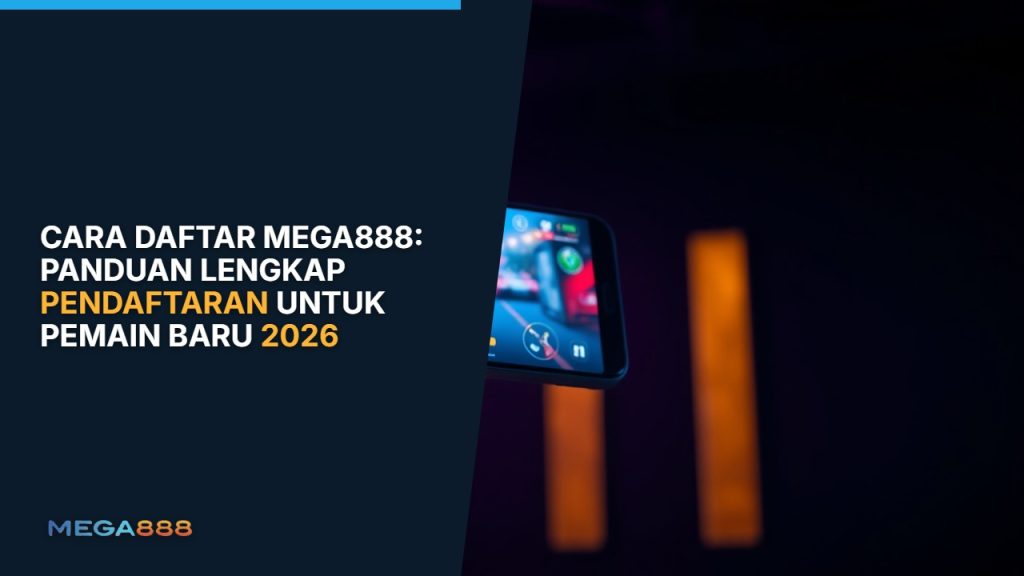 Cara daftar Mega888 mudah untuk smartphone Android dan iOS Malaysia